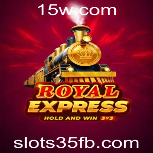 Descubra o Mundo de RoyalExpress: Um Guia Completo para Slots35